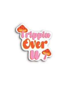Trippin Over U Naughty Sticker - Pack of 3